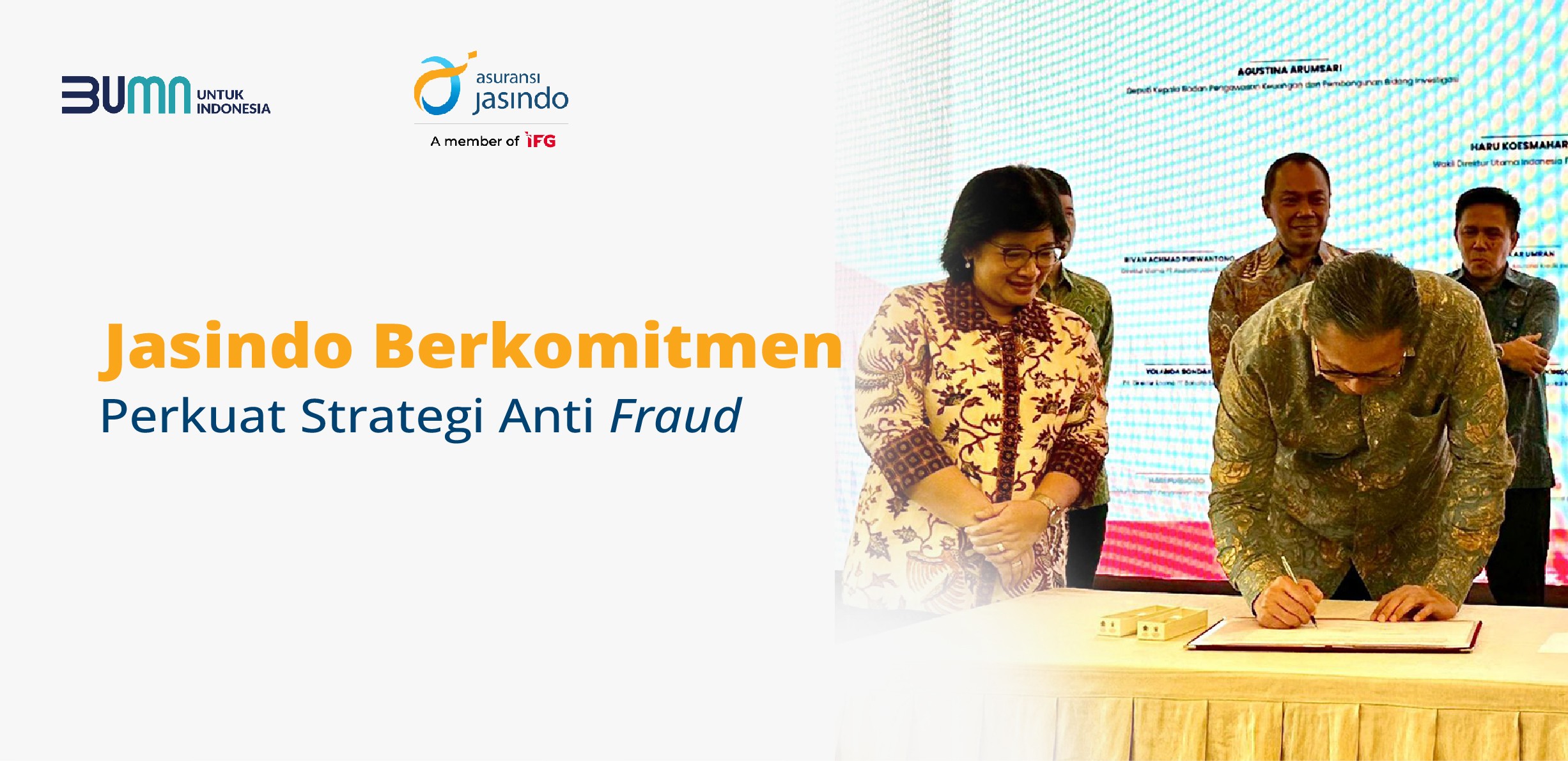 Jasindo Berkomitmen Perkuat Strategi Anti Fraud