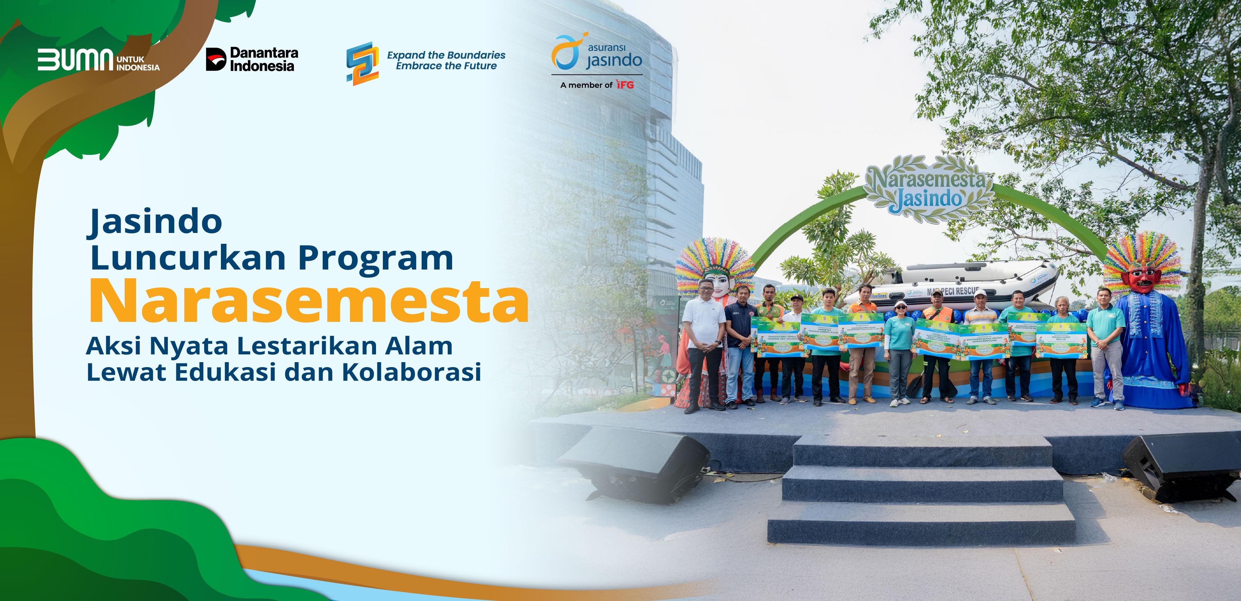 Jasindo Luncurkan Program Narasemesta, Aksi Nyata Lestarikan Alam Lewat Edukasi dan Kolaborasi