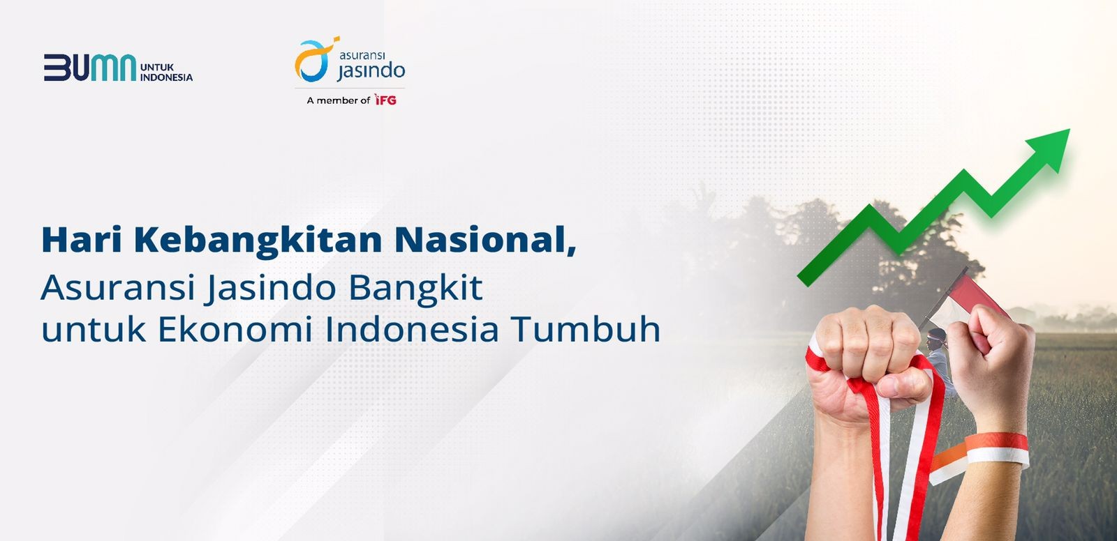 Hari Kebangkitan Nasional, Asuransi Jasindo Bangkit untuk Ekonomi Indonesia Tumbuh